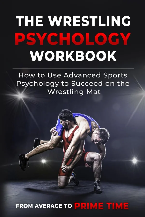 The Sports Psychology Workbook: How to Use Advanced Psychological Techniques
